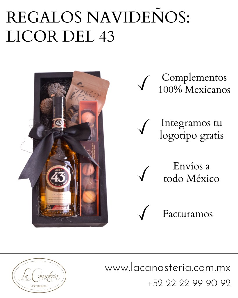 Canastas y arcones corporativos con Licor del 43